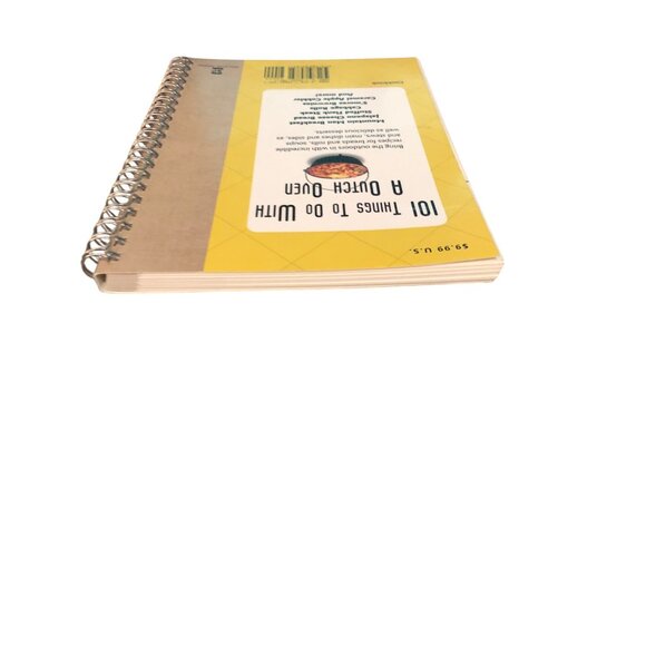 101 Things To Do With A Dutch Oven Spiral-Bound Cookbook Cast Iron Recipes - Picture 5 of 9